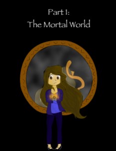 Part 1: The Mortal World